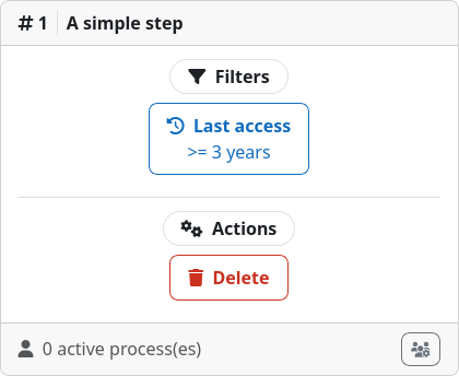 A simple step with a single filter and action